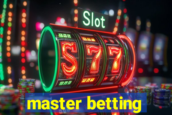 master betting