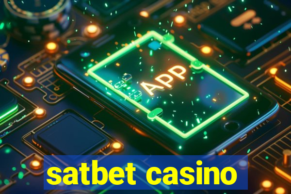 satbet casino