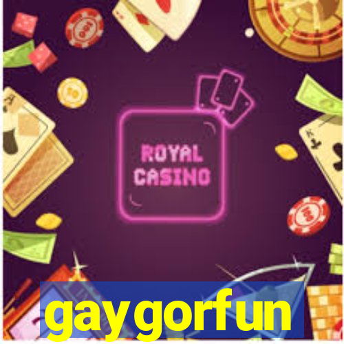 gaygorfun