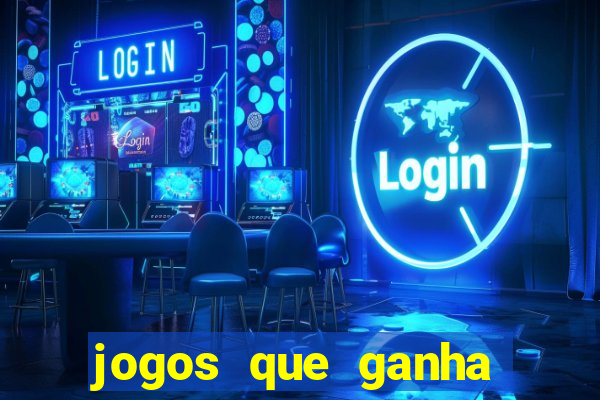 jogos que ganha dinheiro gratuito