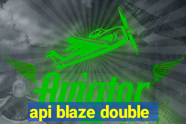 api blaze double