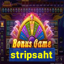 stripsaht