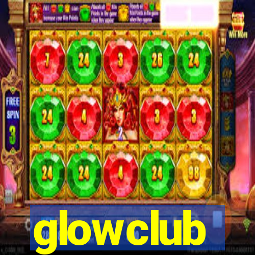 glowclub