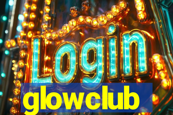 glowclub