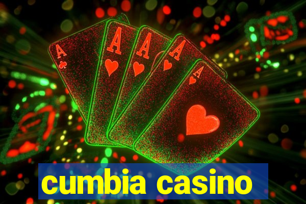 cumbia casino