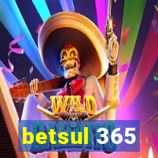 betsul 365