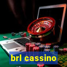 brl cassino