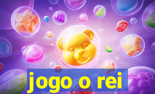 jogo o rei