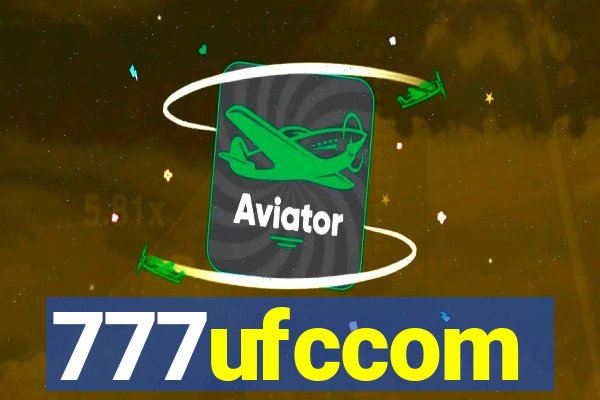 777ufccom