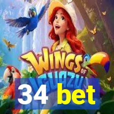 34 bet