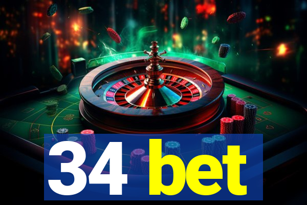 34 bet