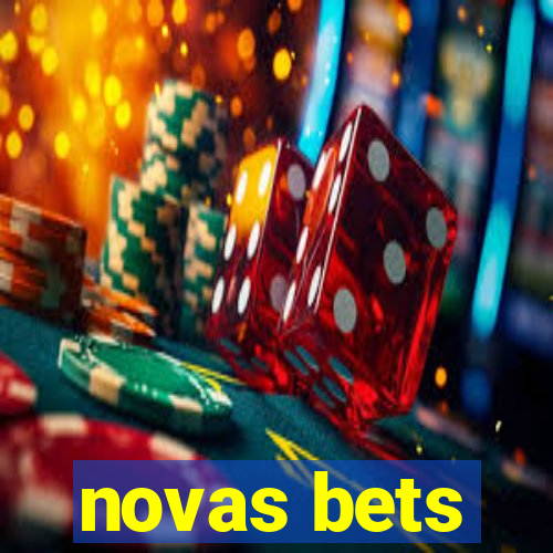 novas bets