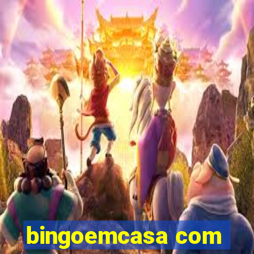 bingoemcasa com