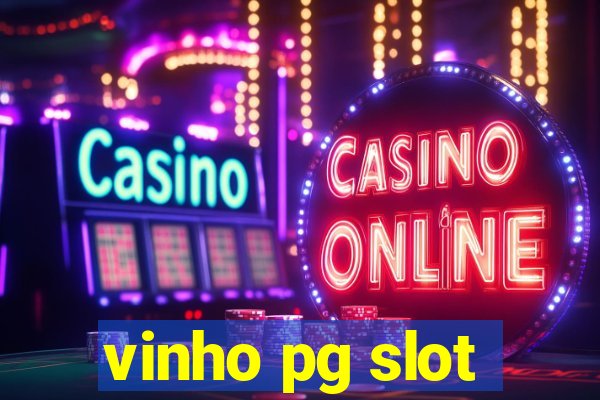 vinho pg slot