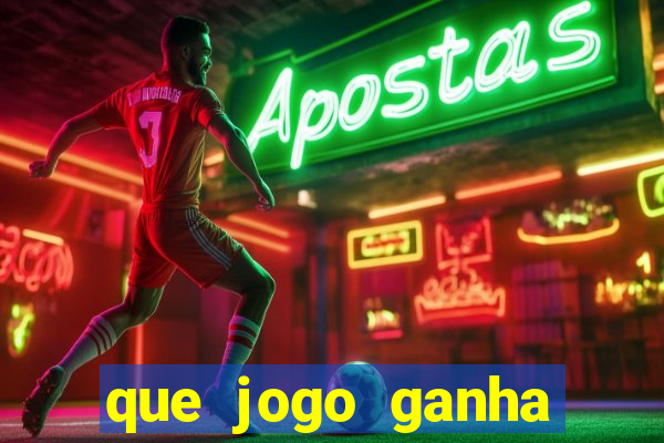 que jogo ganha dinheiro de verdade