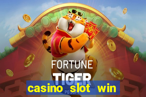 casino slot win real money