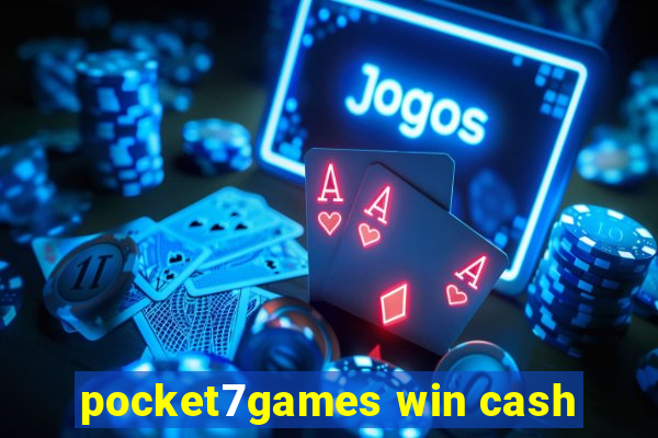 pocket7games win cash