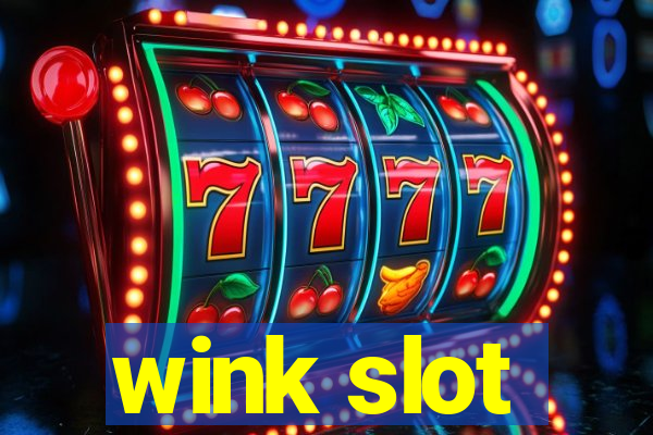 wink slot