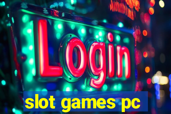 slot games pc