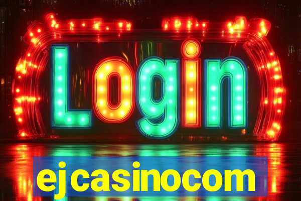 ejcasinocom