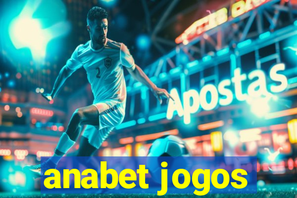 anabet jogos