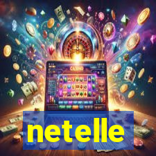 netelle