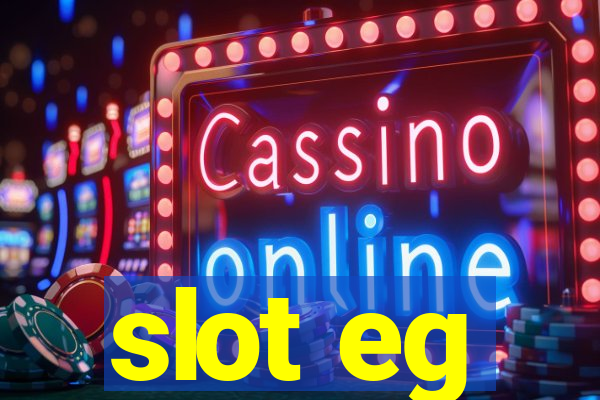 slot eg