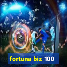 fortuna biz 100