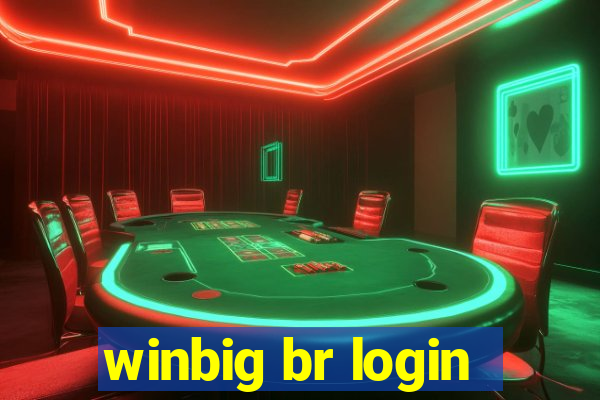 winbig br login