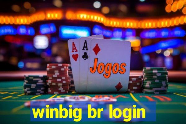 winbig br login