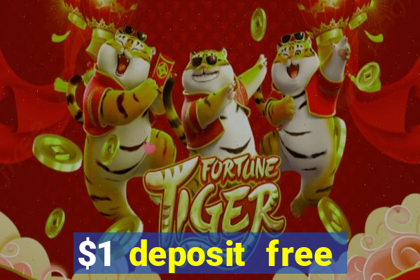 $1 deposit free spins casino