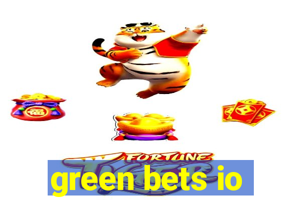 green bets io