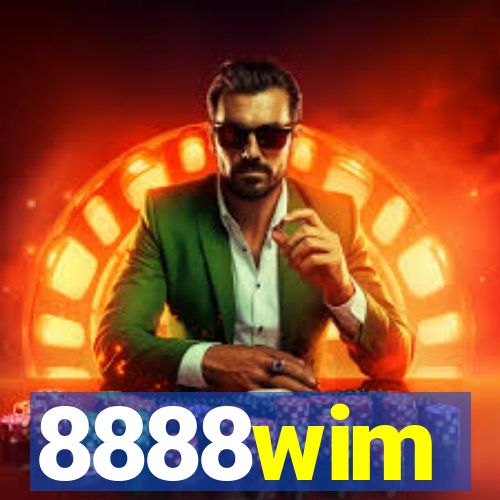 8888wim