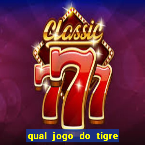 qual jogo do tigre paga de verdade