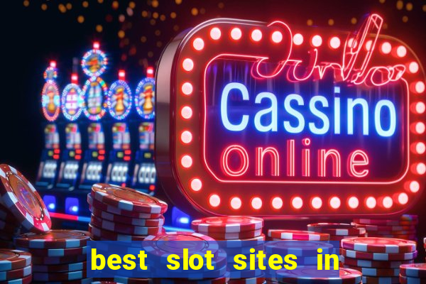 best slot sites in the uk