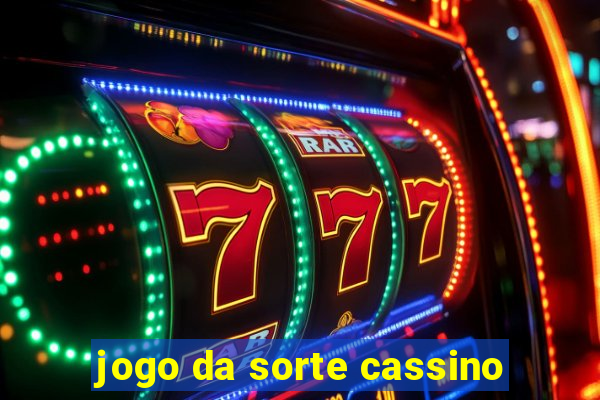 jogo da sorte cassino