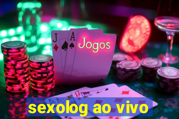 sexolog ao vivo