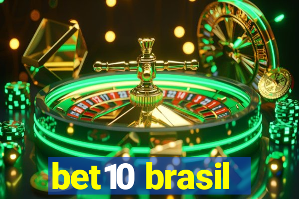 bet10 brasil