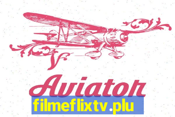 filmeflixtv.plus