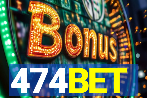 474BET