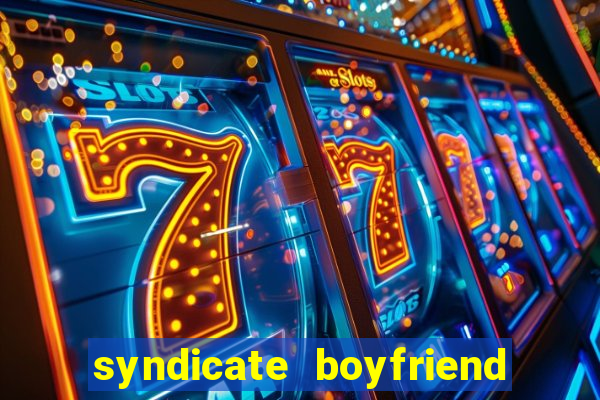 syndicate boyfriend gem heist mod apk