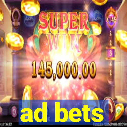 ad bets