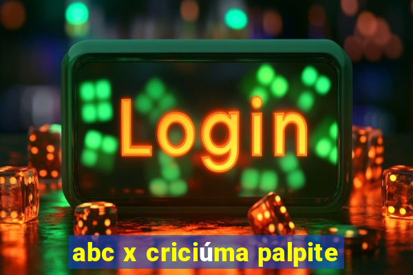 abc x criciúma palpite