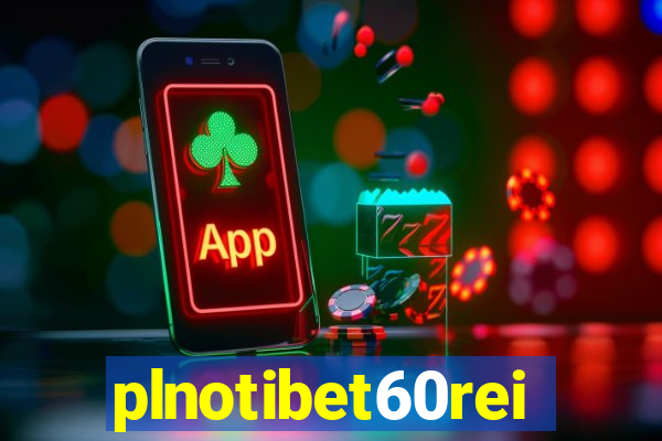 plnotibet60rei