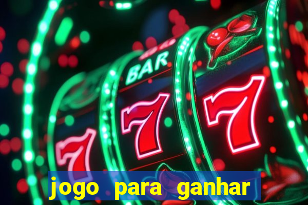 jogo para ganhar dinheiro via pix