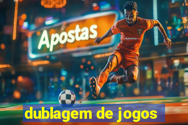 dublagem de jogos