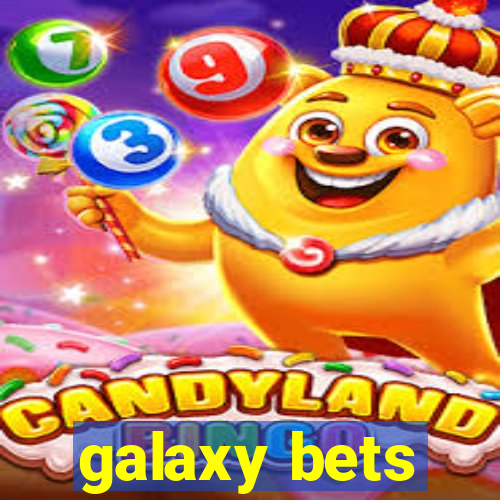 galaxy bets