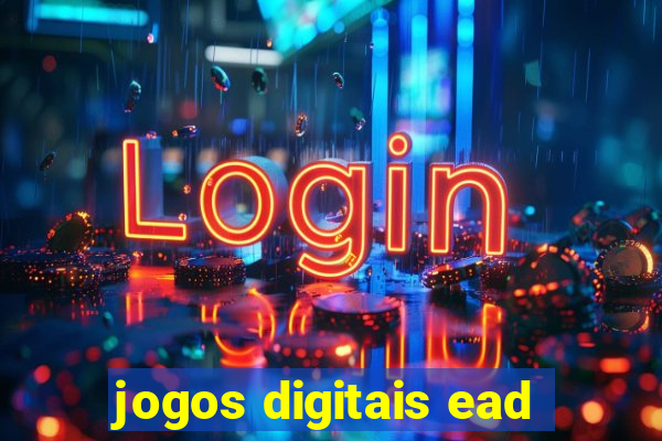 jogos digitais ead