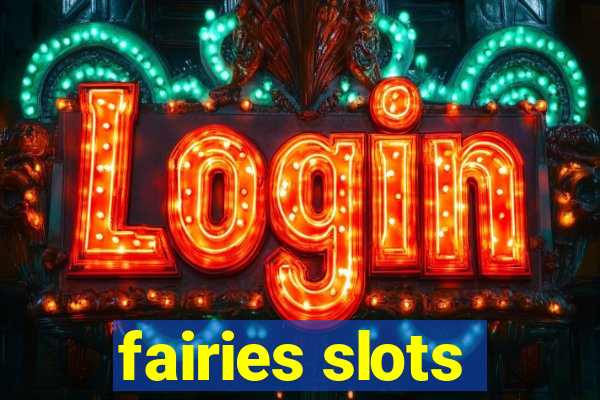 fairies slots