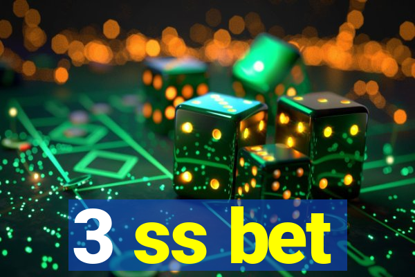 3 ss bet